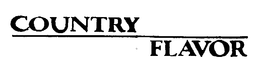 COUNTRY FLAVOR trademark