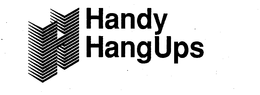 HANDY HANGUPS trademark