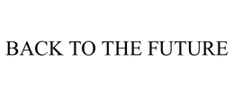 BACK TO THE FUTURE trademark