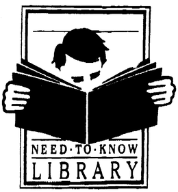 NEED TO KNOW LIBRARY trademark
