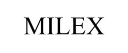 MILEX trademark