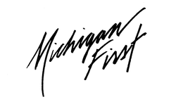 MICHIGAN FIRST trademark