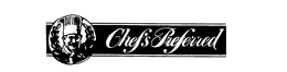 CHEF'S PREFERRED trademark