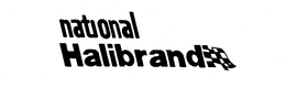 NATIONAL HALIBRAND trademark
