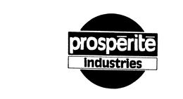 PROSPERITE INDUSTRIES trademark