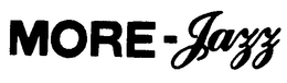 MORE-JAZZ trademark