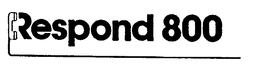 RESPOND 800 trademark