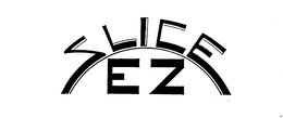 SLICE EZ trademark