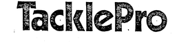TACKLEPRO trademark