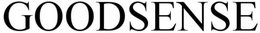 GOODSENSE trademark
