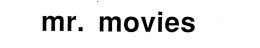 MR. MOVIES trademark