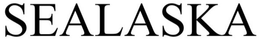 SEALASKA trademark