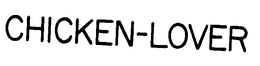 CHICKEN-LOVER trademark