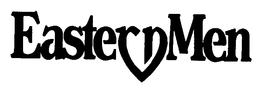 EASTERNMEN trademark