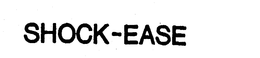SHOCK-EASE trademark