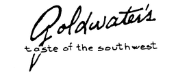 GOLDWATER'S TASTE OF THE SOUTHWEST trademark