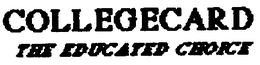 COLLEGECARD THE EDUCATED CHOICE trademark