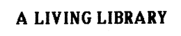 A LIVING LIBRARY trademark