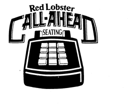 RED LOBSTER CALL-AHEAD SEATING trademark