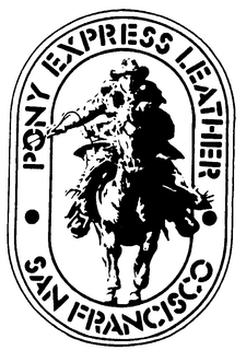 PONY EXPRESS LEATHER SAN FRANCISCO trademark