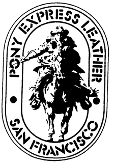PONY EXPRESS LEATHER SAN FRANCISCO trademark