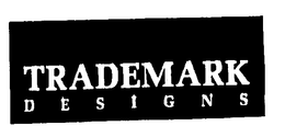 TRADEMARK DESIGNS trademark