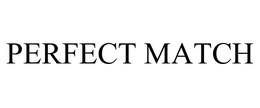 PERFECT MATCH trademark