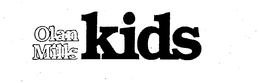 OLAN MILLS KIDS trademark