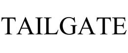 TAILGATE trademark