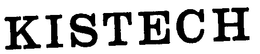 KISTECH trademark