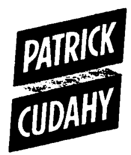 PATRICK CUDAHY trademark