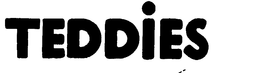 TEDDIES trademark