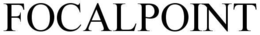 FOCALPOINT trademark