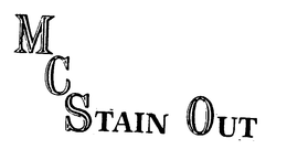 MCSTAIN OUT trademark
