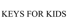 KEYS FOR KIDS trademark