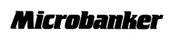 MICROBANKER trademark