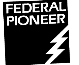 FEDERAL PIONEER trademark