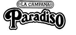 LA CAMPANA PARADISO trademark