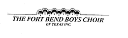 THE FORT BEND BOYS CHOIR OF TEXAS INC. trademark