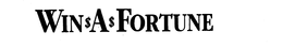 WIN$A$FORTUNE trademark