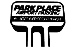 PARK PLACE AIRPORT PARKING ALWAYS A FREECAR WASH trademark