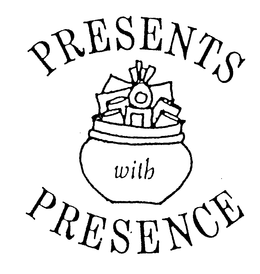 PRESENTS WITH PRESENCE trademark