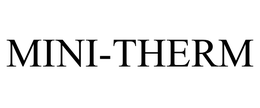 MINI-THERM trademark