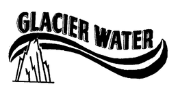 GLACIER WATER trademark