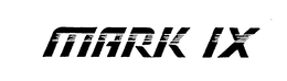 MARK IX trademark