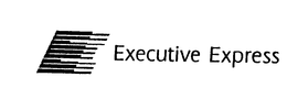 E EXECUTIVE EXPRESS trademark