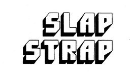 SLAP STRAP trademark