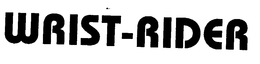WRIST-RIDER trademark