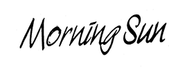 MORNING SUN trademark