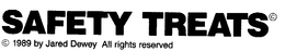 SAFETY TREATS trademark